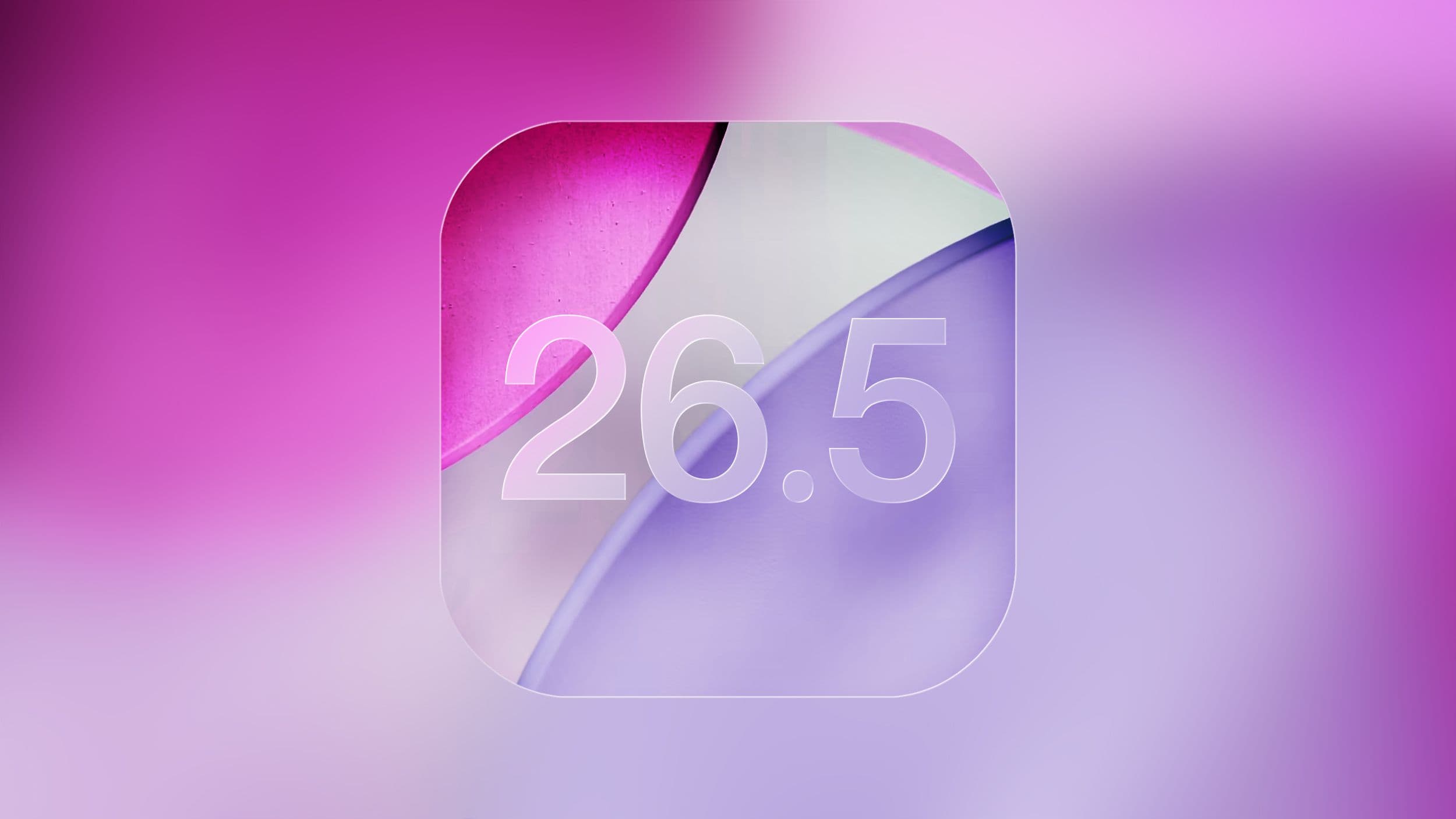 Apple Releases Second iOS 26.5, iPadOS 26.5, tvOS 26.5 and watchOS 26.5 Public Betas - MacRumors